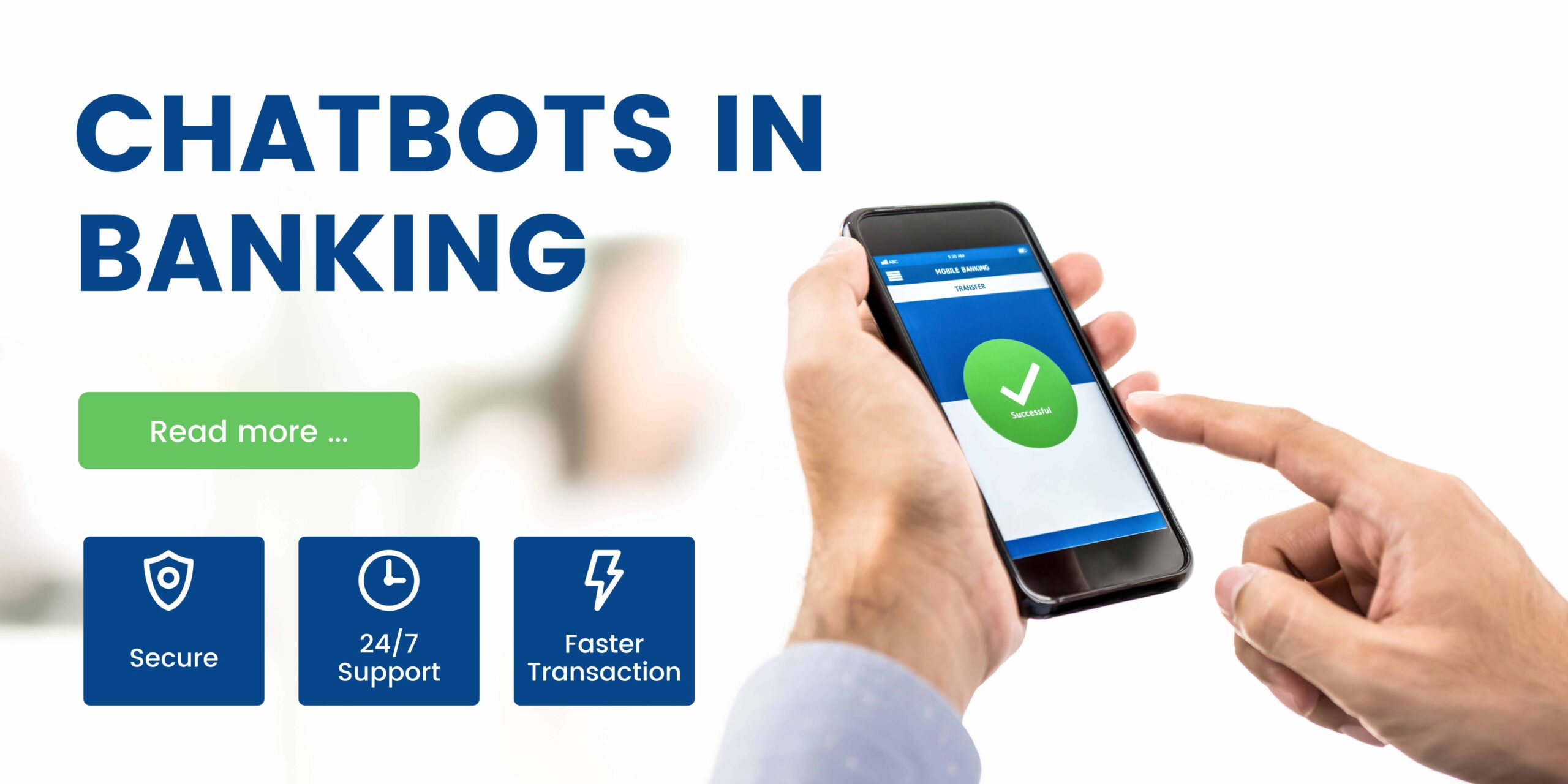 Banking Chatbots: Making use of AI's Full Potential to Transform the Banking Sector
